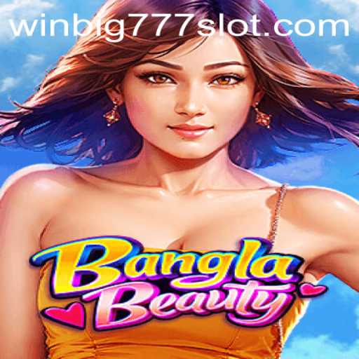Exploring the Exciting Realm of BanglaBeauty: Discover the Thrills of WINBIG777 SLOT