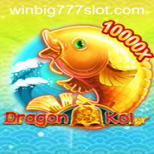 Explore the Thrilling World of DragonKoi and the WINBIG777 SLOT