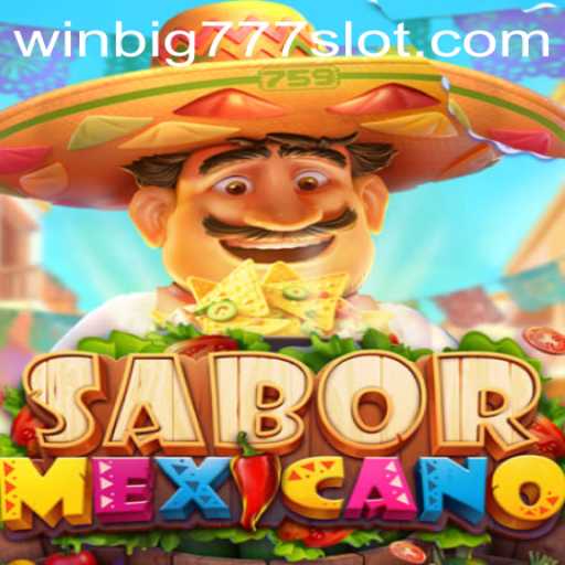 SaborMexicano: A Spicy Dive into the World of WINBIG777 SLOT