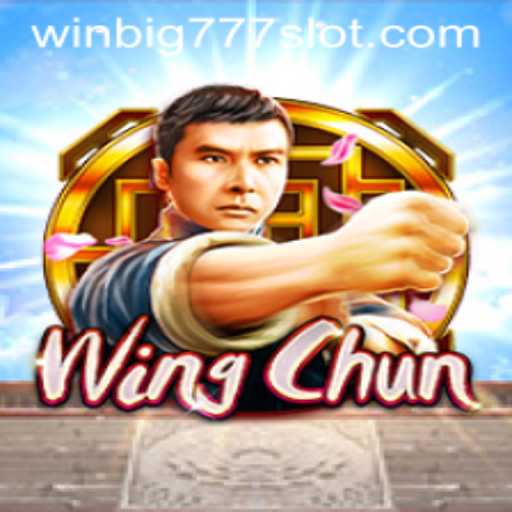 WingChun: An Enthralling Gaming Experience with WINBIG777 SLOT
